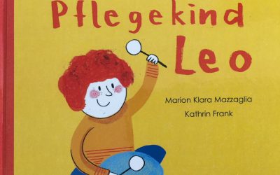 Pflegekind Leo – eine Buchvorstellung